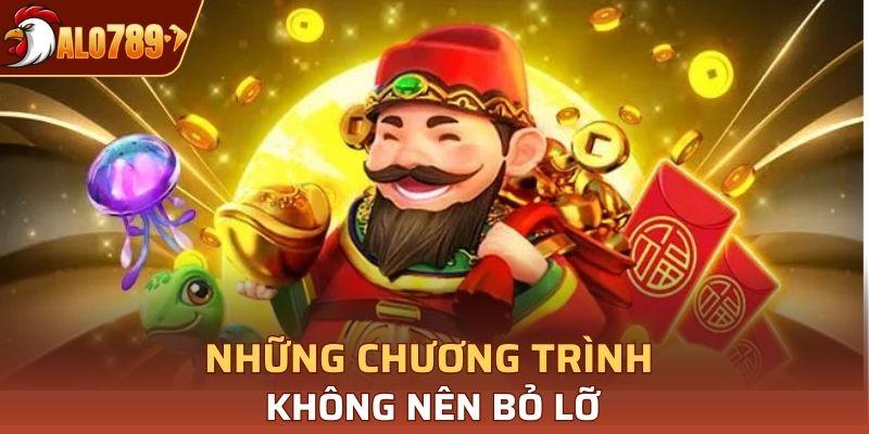Những chương trình không nên bỏ lỡ
